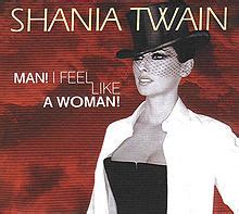 Listen to Man! I Feel Like A Woman! on Spotify. Shania Twain · Song · 2004.